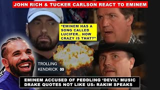 😂 “Actual EVIL” Tucker Carlson amp Rich React to Eminem NEW Album Drake Trolls Kendrick Rakim Speaks [upl. by Enneibaf]