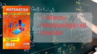 Matematika DTM2023 1mavzu Hisoblashga oid misollar [upl. by Eissat]