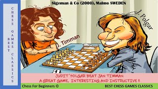 JUDIT´POLGAR BEAT JAN TIMMAN A GREAT GAME INTERESTING AND INSTRUCTIVE [upl. by Plath182]