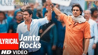 Janta Rocks Lyrical Video Song Satyagraha  Amitabh Bachchan Ajay Devgn Kareena Arjun Rampal [upl. by Yoc]