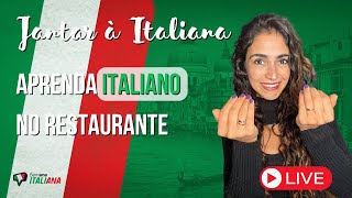 Aprenda Italiano Como ter uma experiência autêntica em um restaurante italiano [upl. by Fredelia]