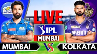 IPL 2024 Live MI vs KKR Live Match  IPL Live Score amp Commentary  Mumbai vs Kolkata Live Inning 2 [upl. by Rickert]