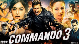 Commando 3 Full Movie HD  Vidyut Jammwal  Adah Sharma  Angira Dhar  Review amp Facts [upl. by Rani]