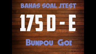 Pembahasan Soal JTEST175 levelDE N3 N4 Bunpou [upl. by Klarrisa721]