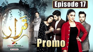 Qarar  Episode 17 Promo  Digitally Powered by quotPrice Meterquot  HUM TV Drama [upl. by Ramak]