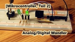 Mikrocontroller Teil 2 AnalogDigital Wandler [upl. by Shetrit990]