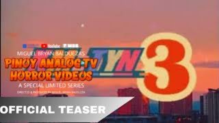 PinoyAnalogTVHorrorVideos A Special Limited Series Teaser [upl. by Werby]