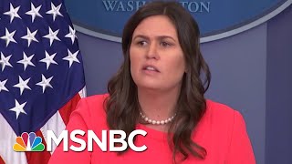 A Question Of Credibility For Sarah Huckabee Sanders  Morning Joe  MSNBC [upl. by Etac664]