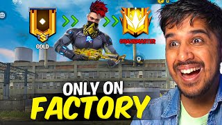 FACTORY ONLY GOLD TO GRANDMASTER CHALLENGE 🔥 [upl. by Ellita]