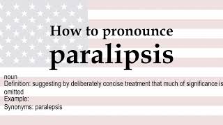 How to pronounce paralipsis  meaning [upl. by Sekoorb]