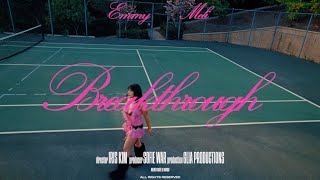 Emmy Meli  Breakthrough Official Music Video [upl. by Davina]