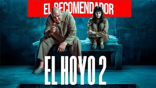 REVIEW  EL HOYO 2 [upl. by Nnaeitak543]