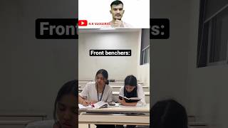 Front Benchers VS Back Benchers shorts funny school college students [upl. by Acalia38]