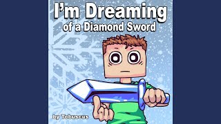 Im Dreaming of a Diamond Sword [upl. by Ecirtak152]