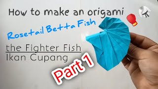 Betta Fish Origami Tutorial by Mudy Origami  Part 1 [upl. by Yarased515]