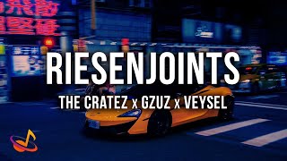 GZUZ x VEYSEL x THE CRATEZ  RIESENJOINTS Lyrics [upl. by Neivad]