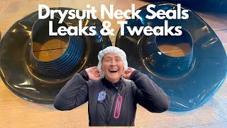 Drysuit Neck Seal  Leaks amp Tweaks Installation and Repair [upl. by Ramsay]