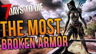 This Is The Best Armor Set In 7 Days to Die 10 [upl. by Drahsir]