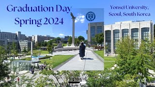 Graduation Day August 2024 at Yonsei University Seoul South Korea [upl. by Alyse49]