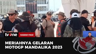 Suasana Gelaran MotoGP Mandalika 2023  Kabar Pagi tvOne [upl. by Eniluap]