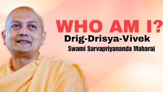 You Are Not The Body Not The Mind Then Who You Are  Your True Nature  Swami Sarvapriyananda Ji [upl. by Tisbee]