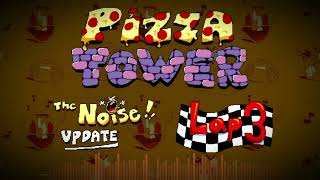 Pizza Tower  Dont Preheat Your Beethoven Because If You Do The Song Wont Make Noise Noise LAP 3 [upl. by Hazlett]