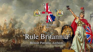 Rule Britannia  British Patriotic Anthem Remastered [upl. by Sutton]