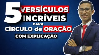 MELHORES 5 VERSÍCULOS INCRÍVEIS PARA CÍRCULO DE ORAÇÃO  COM EXPLICAÇÃO   Por deyvyd Oliveira [upl. by Arissa957]