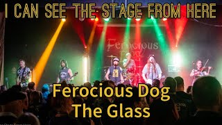 Ferocious Dog  The Glass [upl. by Adlaremse]