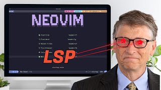 LSP in Neovim Thanks to BILL GATES  FREE COURSE  EP 3 [upl. by Aivart704]