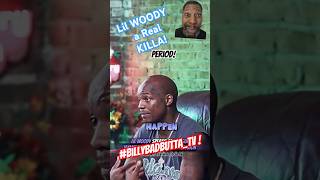 LiL WOODY is a REAL KILLA‼️ PERIOD lilwoody youngthug billybadassbuttatv [upl. by Gilson]