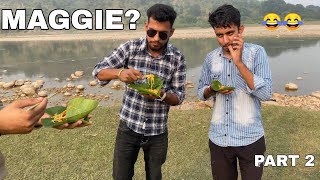 Funny maggie making with Mohit vlogs😂 Part 2Sahil Beyal Vlogs [upl. by Naivat]