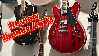 Review guitarra Ibanez Artcore AS73 Transparent Cherry Red Semi Acústica [upl. by Ulane]