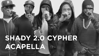 Shady 20 Cypher Acapella UncensoredDirty 2011 BET [upl. by Nnaeiram]