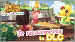 JAI RECOMMENCÉ LE DLC sur ACNH  Happy Home Paradise 🏖️ [upl. by Ruvolo]