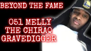 051 MELLY THE GRAVEDIGGER OF CHIRAQ  BDs v GDs [upl. by Kiel]