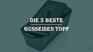 Die 5 Beste Gusseisen Topf Test 2023 [upl. by Asnerek158]