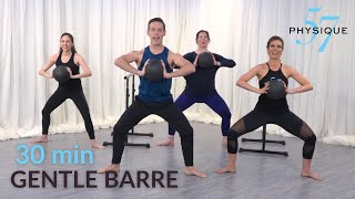 30 Minute Full Body Gentle Barre Workout You Can Do ANYWHERE [upl. by Atik]