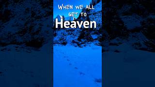 When we all get to heaven oldhymns hymns bern berneseoberland [upl. by Sennahoj429]