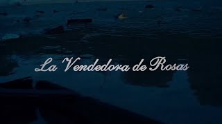 Trailer La Vendedora de Rosas [upl. by Moia]