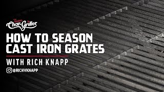 How To Season Your Grill Grates  CharGriller [upl. by Lazor]