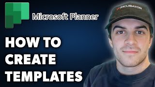 How to Create Microsoft Planner Templates Full 2024 Guide [upl. by Luapnoj]