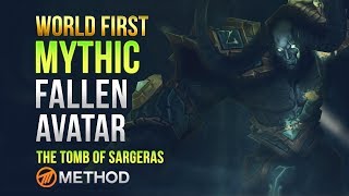 Method VS Fallen Avatar WORLD FIRST Mythic [upl. by Bez207]