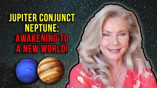 Jupiter Conjunct Neptune Awakening to a New World [upl. by Ahsatal390]