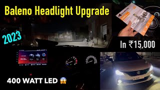 2023 Baleno Base Model Headlight Upgrade  1 Km तक उजाला ही उजाला 🔥  Best Leds In India [upl. by Ieso]