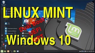 Cómo INSTALAR LINUX MINT junto a Windows 10  UEFI GPT  DualBoot Parte 2  raiz y home separados [upl. by Arica]