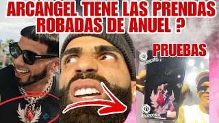 ARCÁNGEL TIENE LAS PRENDAS ROB4DAS DE ANUEL AA  Pruebas  arcangel anuelaa chisme [upl. by Nicholas]