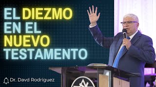 El Diezmo en el Nuevo Testamento  Sermones Cristianos [upl. by Anirav256]