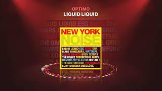 01 Liquid Liquid  Optimo [upl. by Tahmosh]