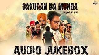 Dakuaan Da Munda Full Audio Jukebox Ishtar Punjabi [upl. by Saphra203]